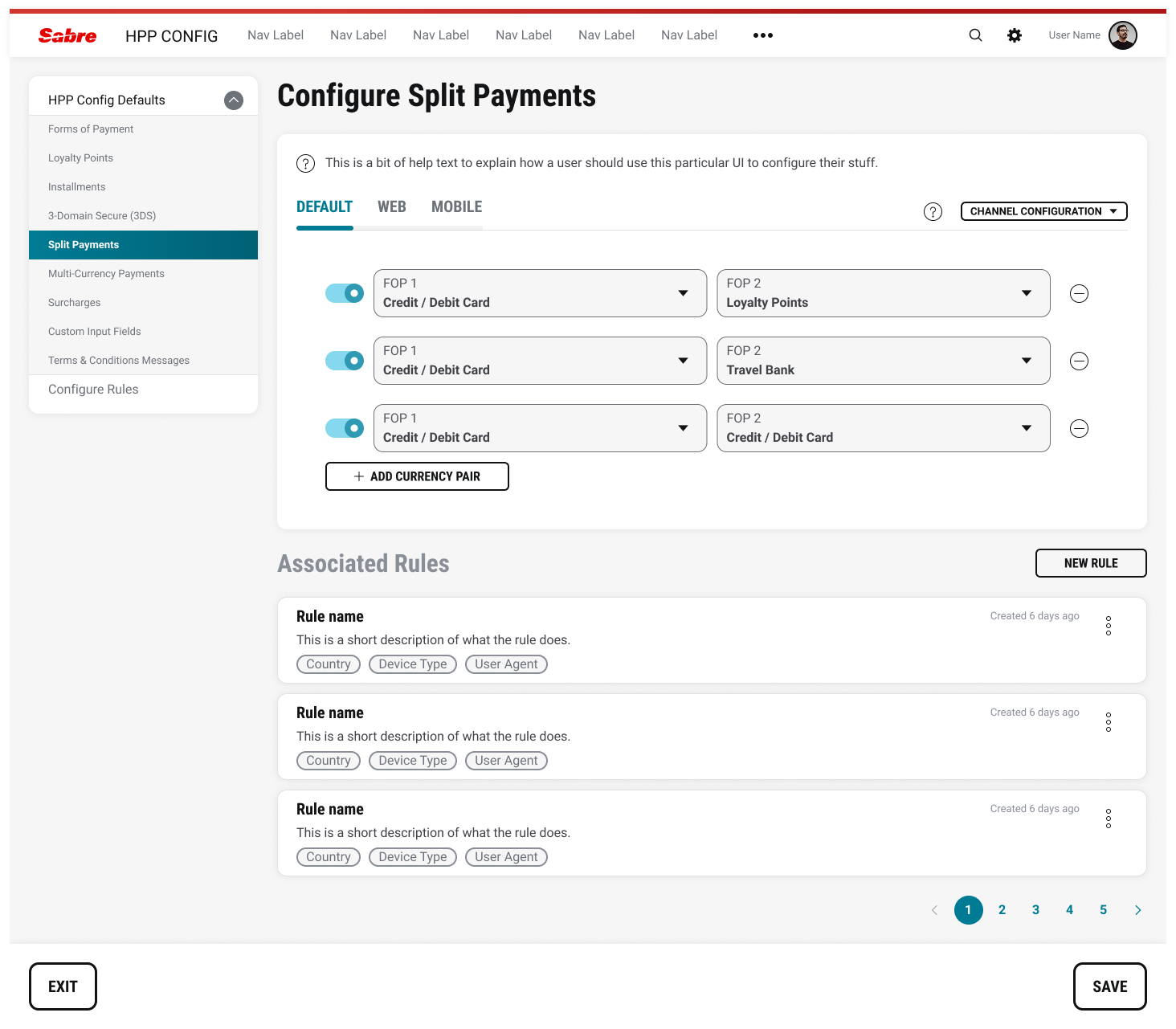 Split payment configuration screen with default and channel-specific form-of-payment pairs